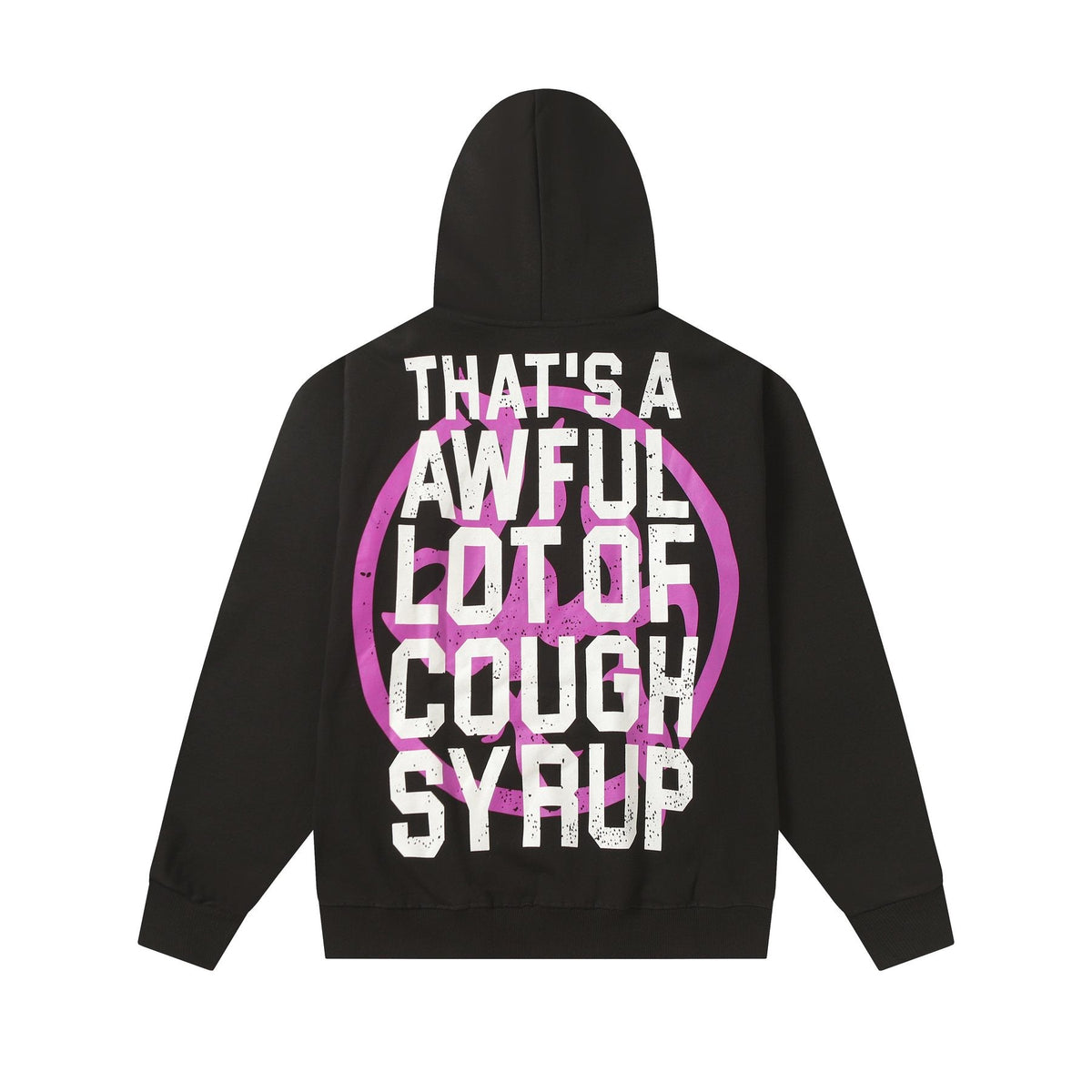 THAT'S A AWFUL LOT OF COUGH SYRUP Tomorrow Star Graphic Hoodie ¡ª back