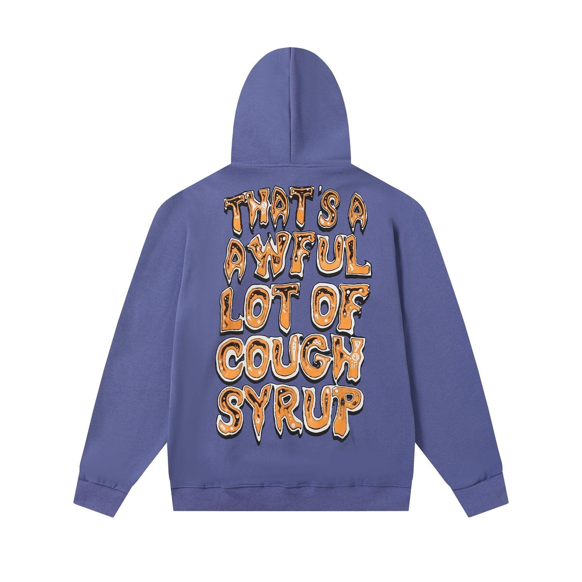 THAT'S A AWFUL LOT OF COUGH SYRUP Tomorrow Star Graphic Hoodie ¡ª back