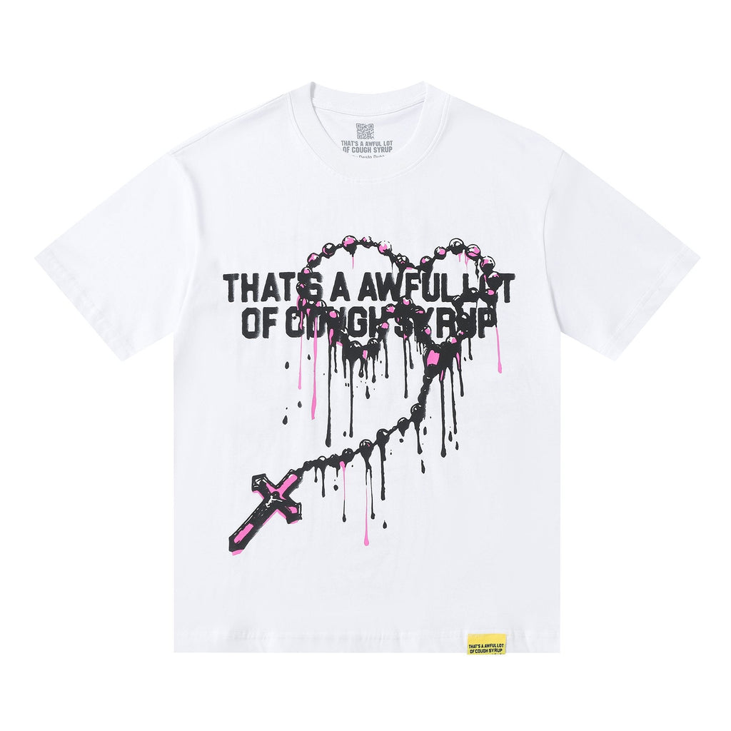 THAT'S A AWFUL LOT OF COUGH SYRUP Front & Back Graphic T-Shirt ¡ª front