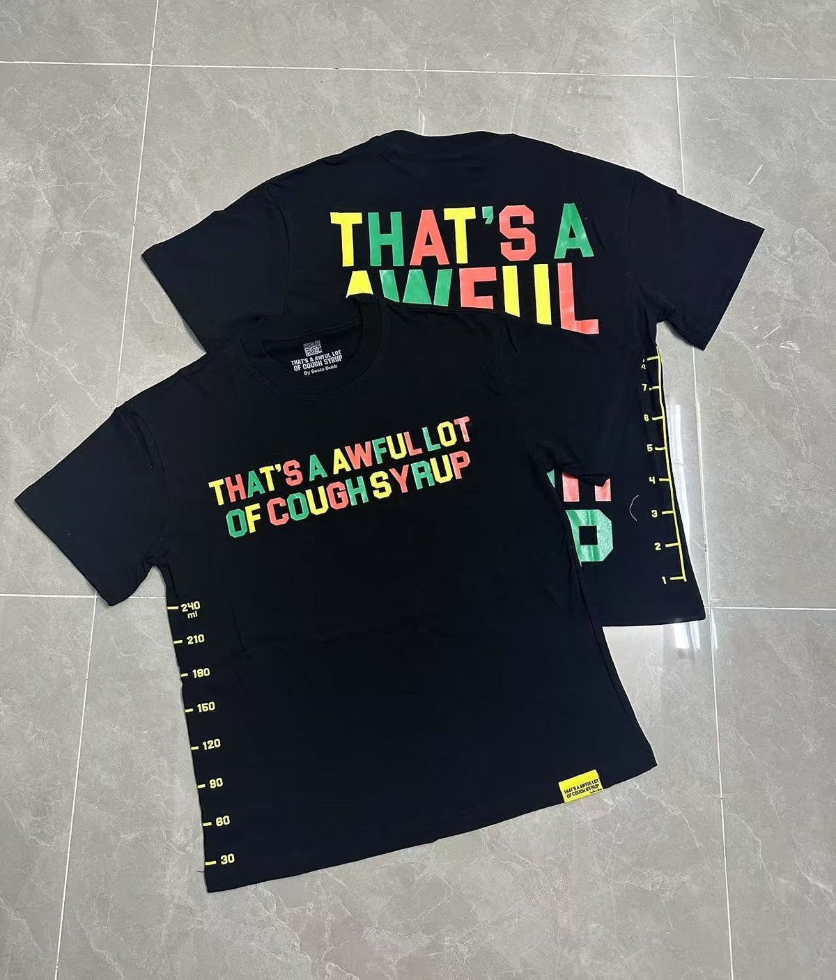 THAT'S A AWFUL LOT OF COUGH SYRUP Bottle Graphic T-Shirt ¡ª context