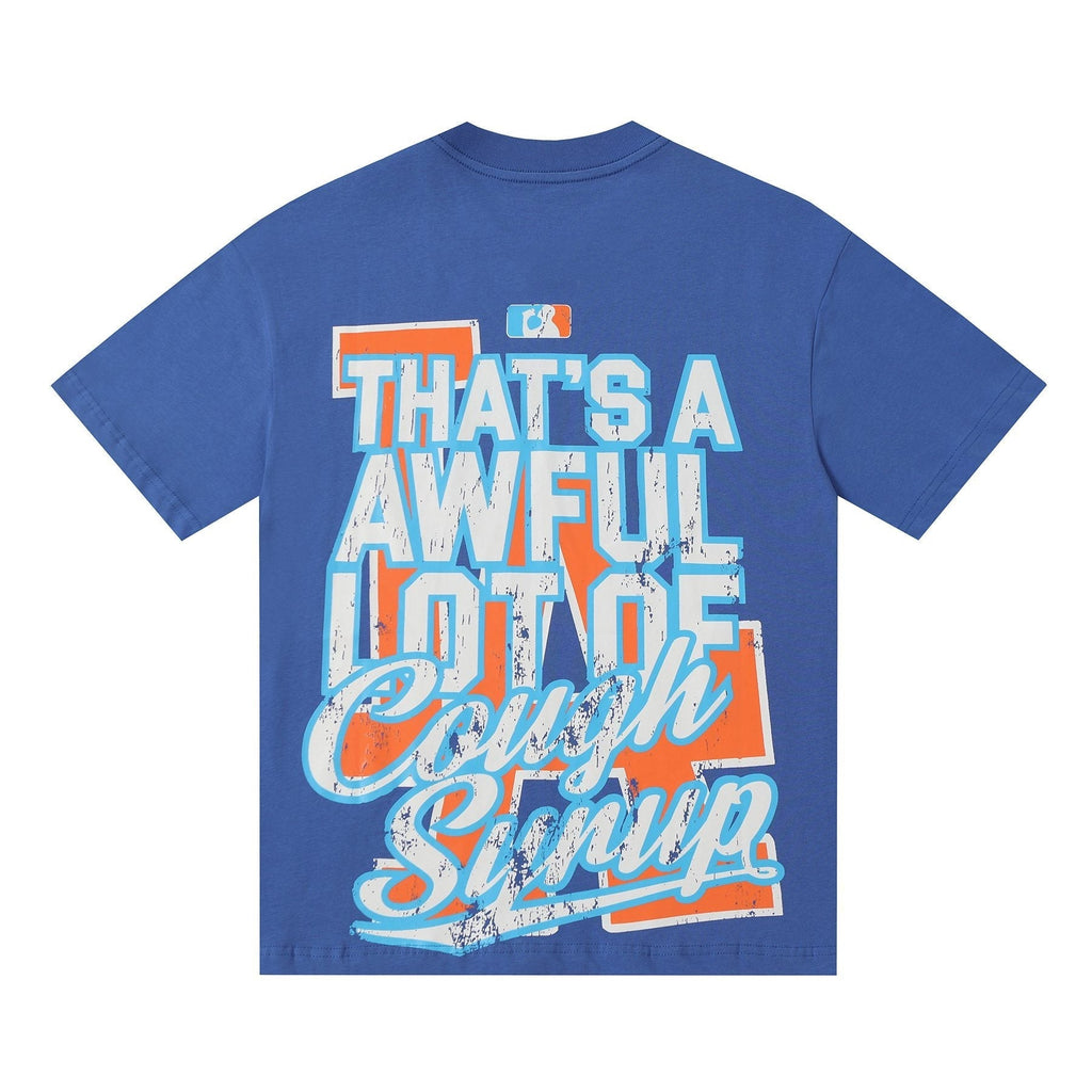 THAT'S A AWFUL LOT OF COUGH SYRUP Front & Back Graphic Short-Sleeve T-Shirt ¡ª back