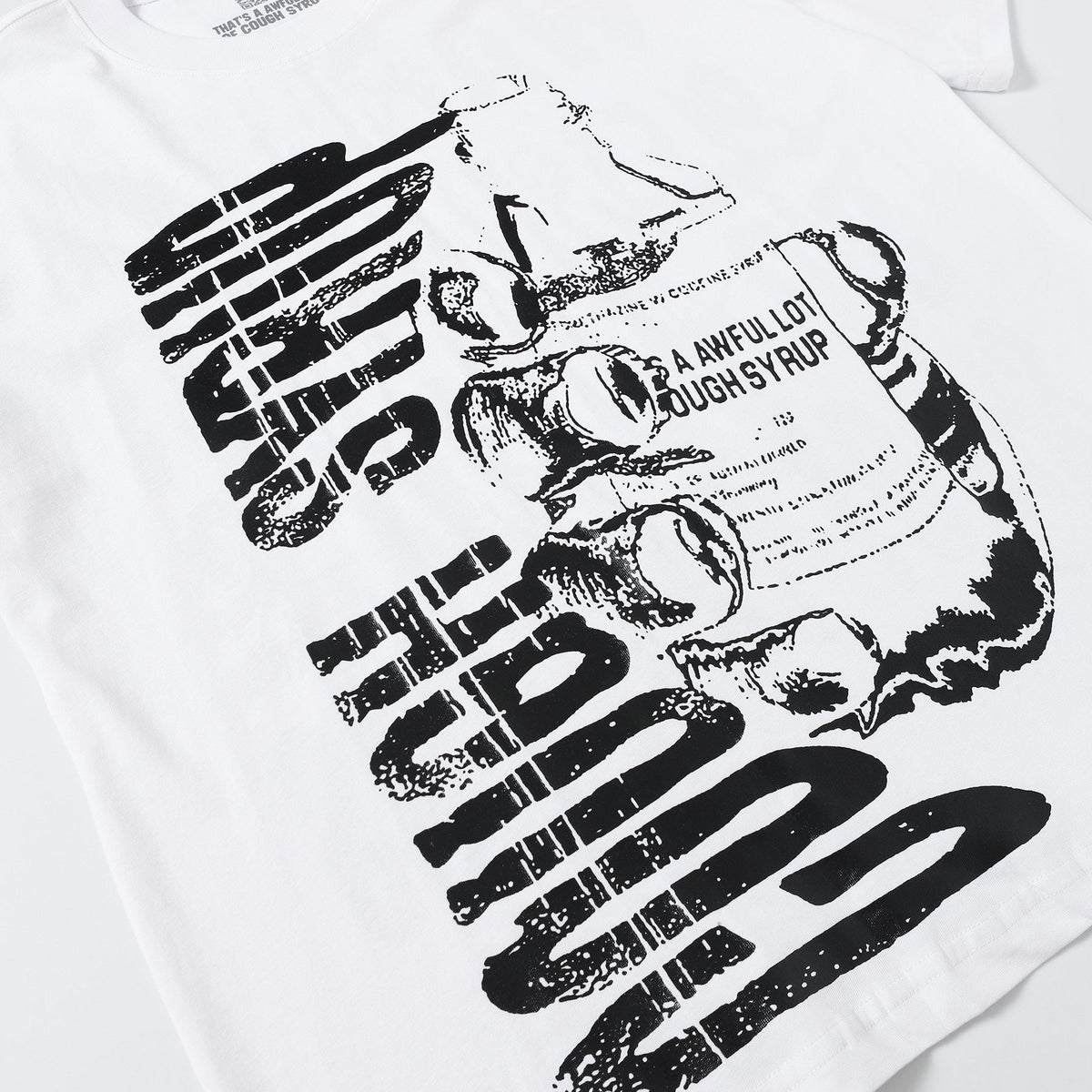 THAT'S A AWFUL LOT OF COUGH SYRUP Graphic T-Shirt ¡ª detail