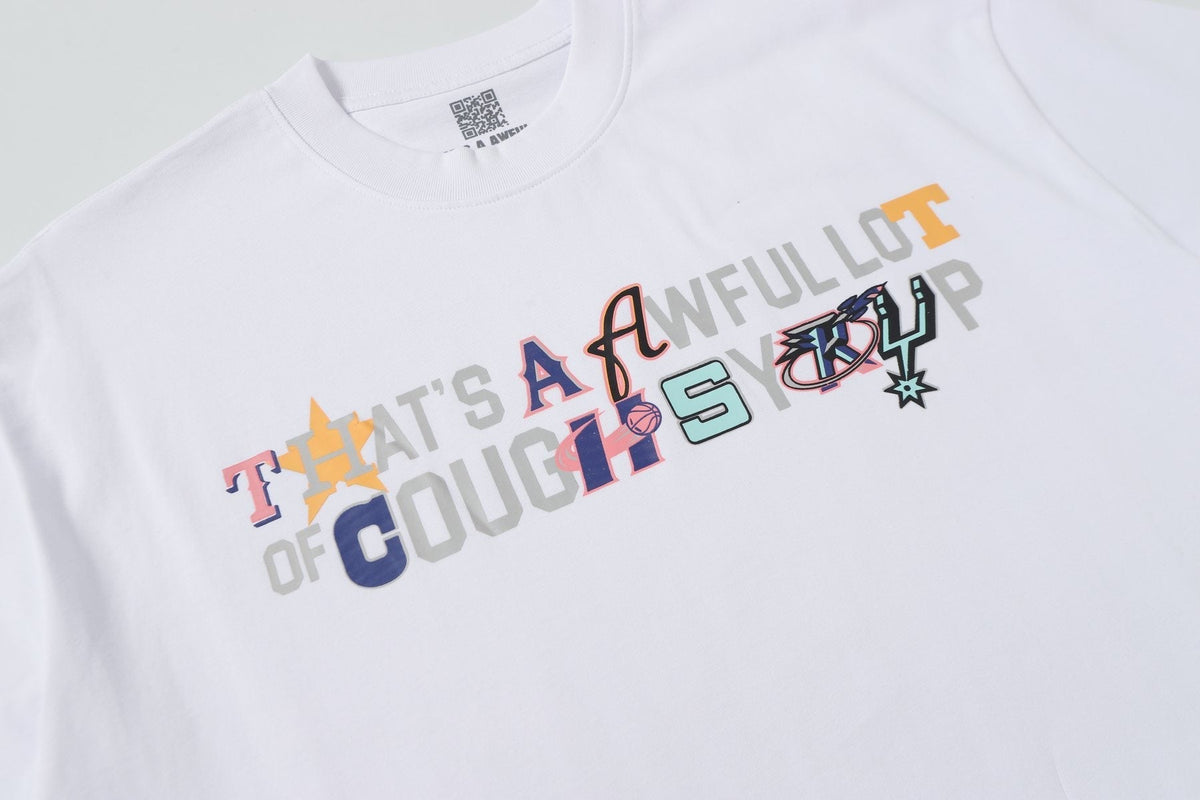THAT'S A AWFUL LOT OF COUGH SYRUP Front & Back Graphic T-Shirt ¡ª detail
