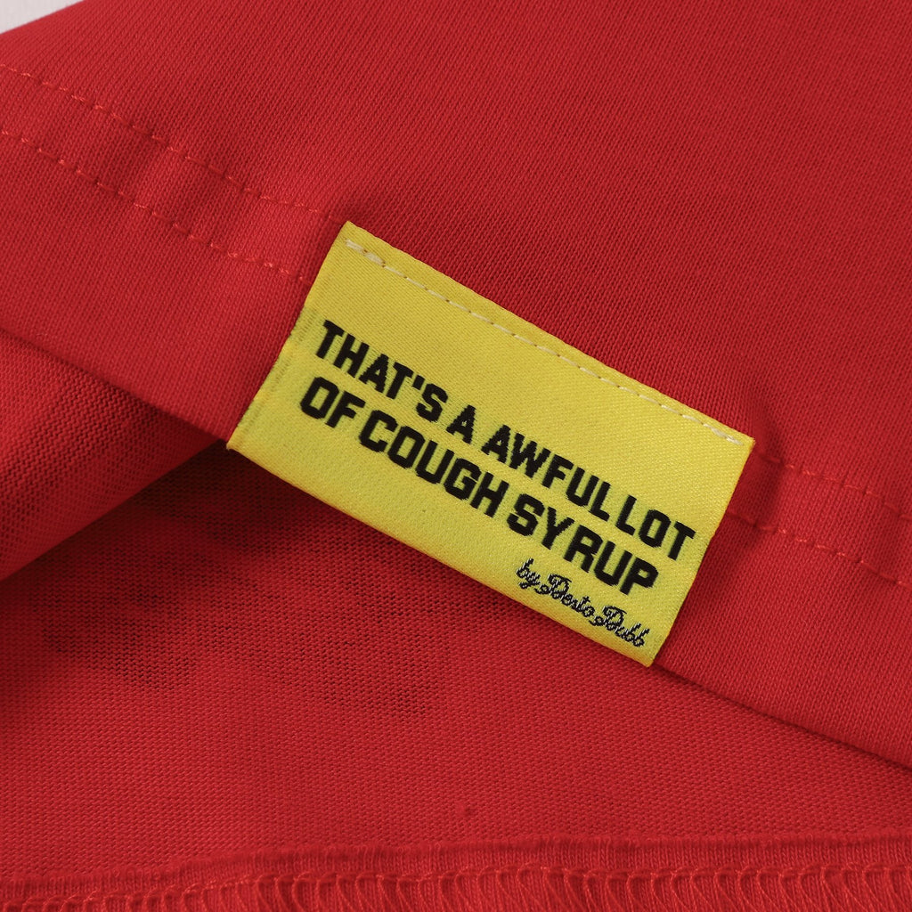 THAT'S A AWFUL LOT OF COUGH SYRUP Bottle Graphic T-Shirt ¡ª hang_tag