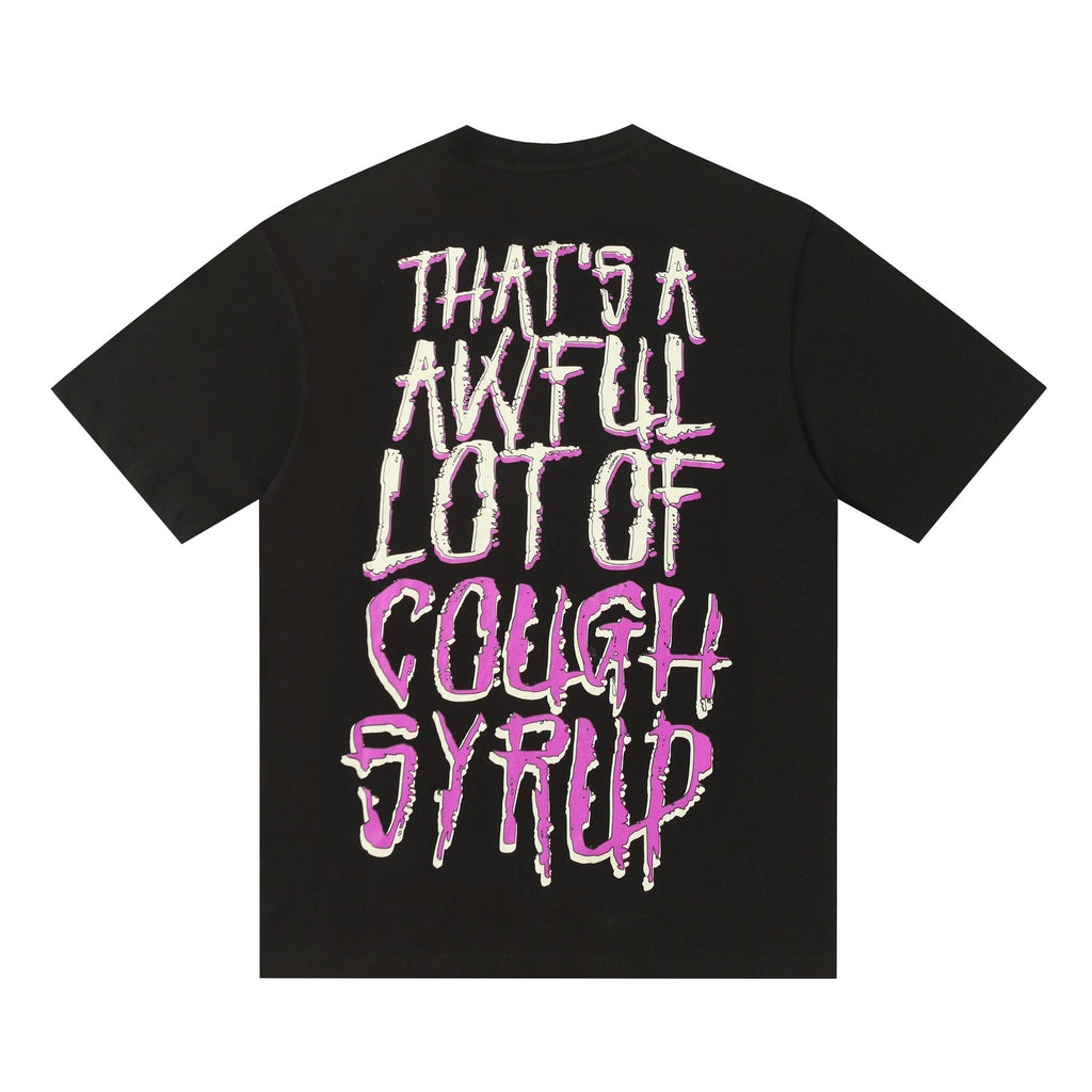THAT'S A AWFUL LOT OF COUGH SYRUP Graphic Short-Sleeve T-Shirt ¡ª back