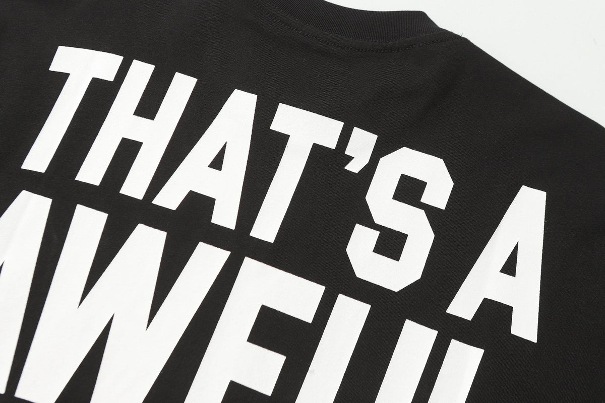 THAT'S A AWFUL LOT OF COUGH SYRUP Front & Back Graphic Short-Sleeve T-Shirt ¡ª detail