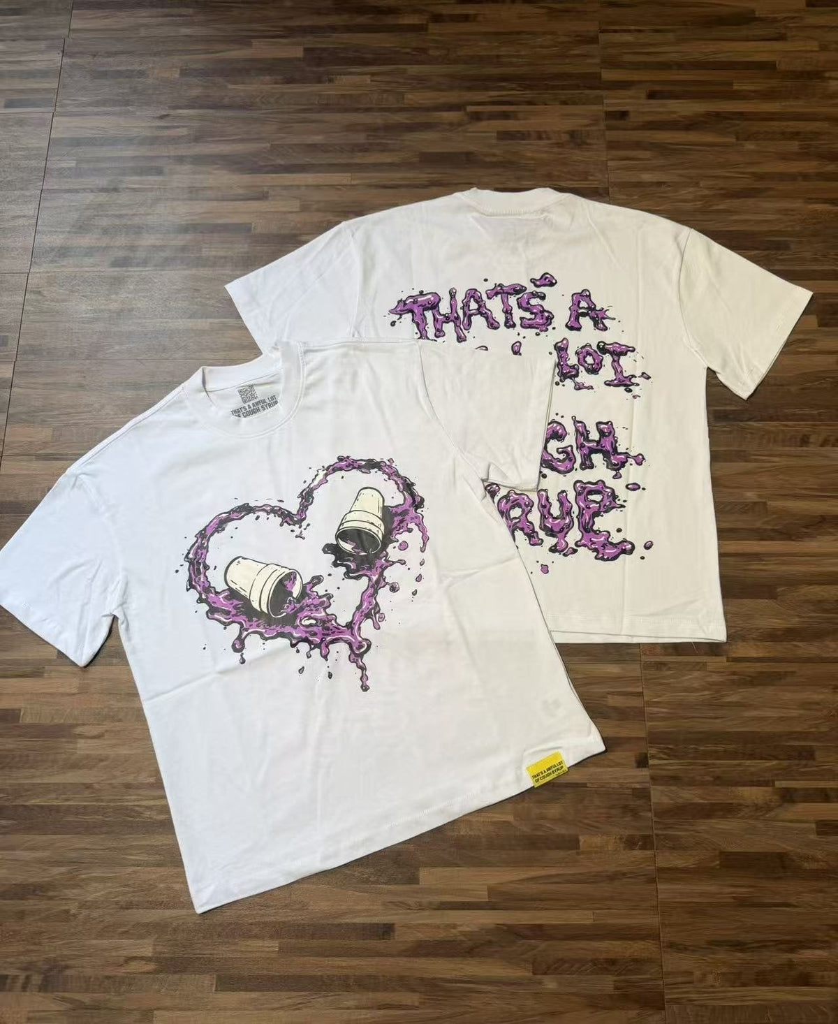 THAT'S A AWFUL LOT OF COUGH SYRUP Purple Front and Back Graphic T-Shirt ¡ª context