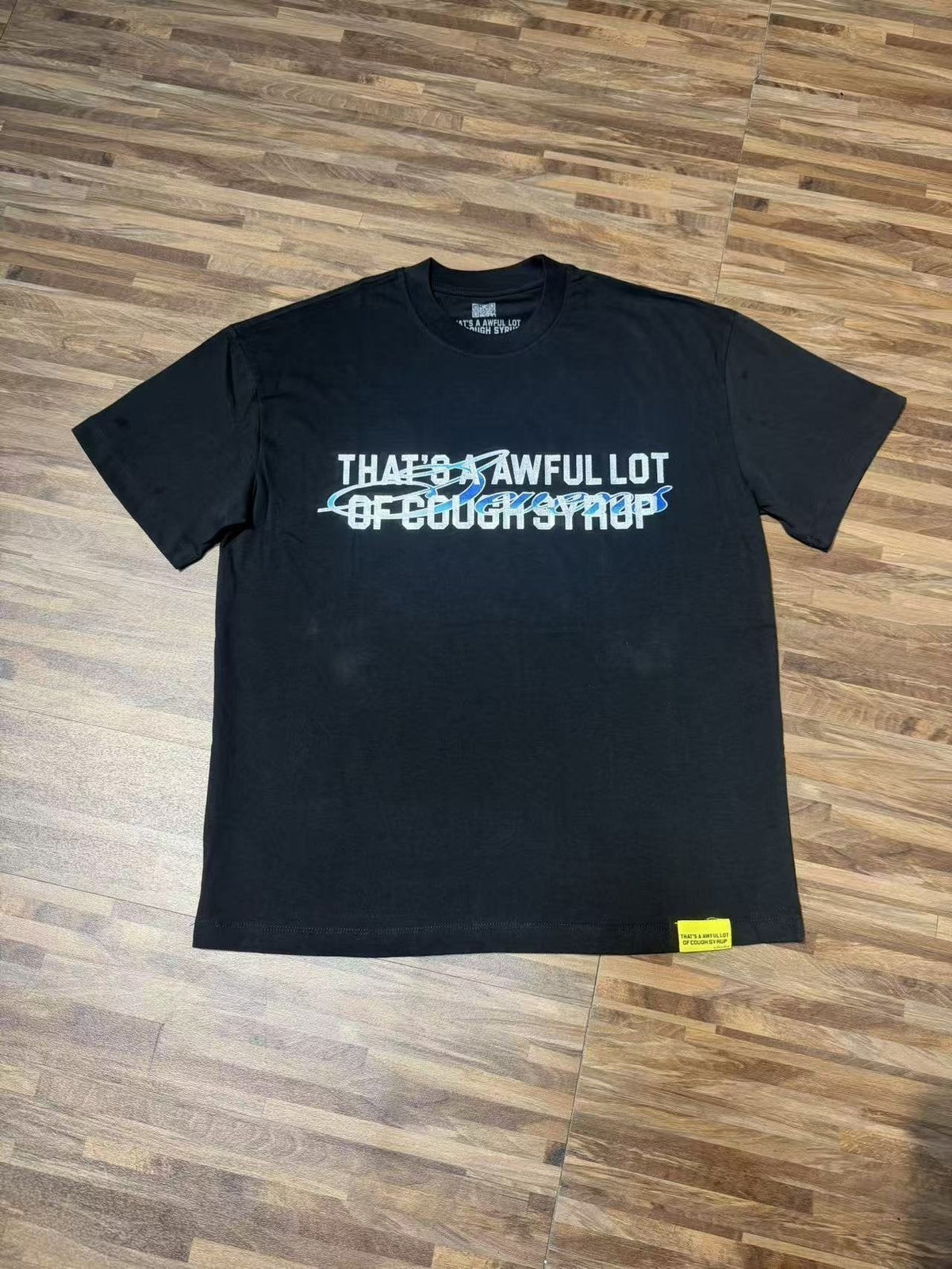 That's a Awful Lot of Cough Syrup Art Basel 25 Graphic T-Shirt ¡ª front