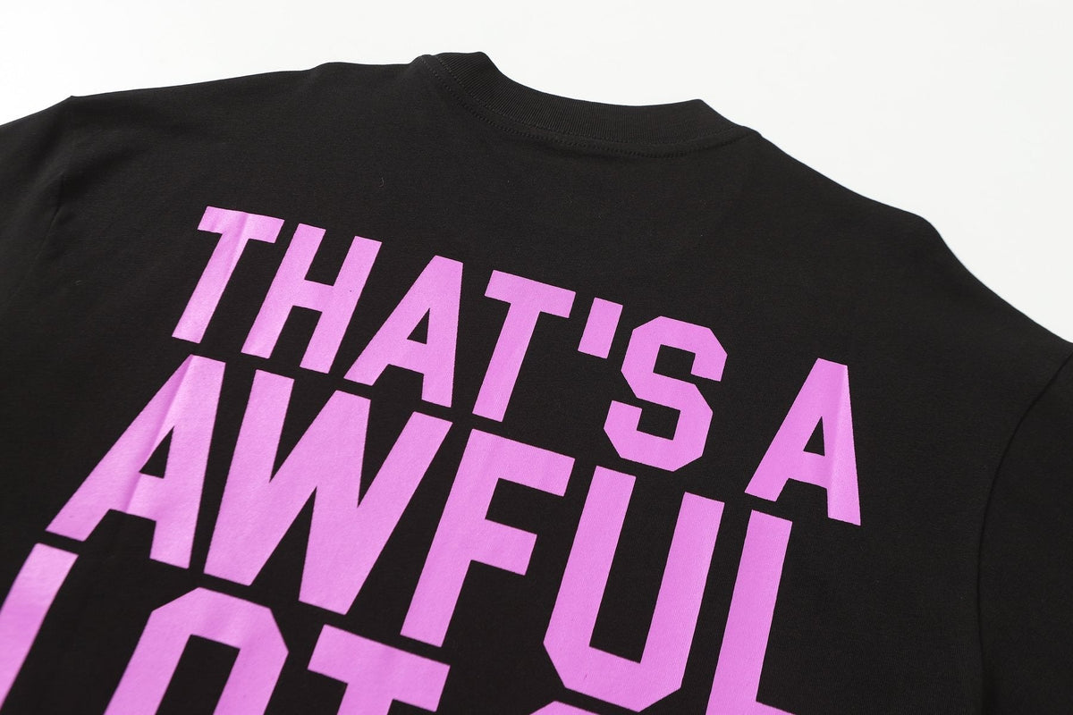 THAT'S A AWFUL LOT OF COUGH SYRUP Black Graphic Short-Sleeve T-Shirt ¡ª detail