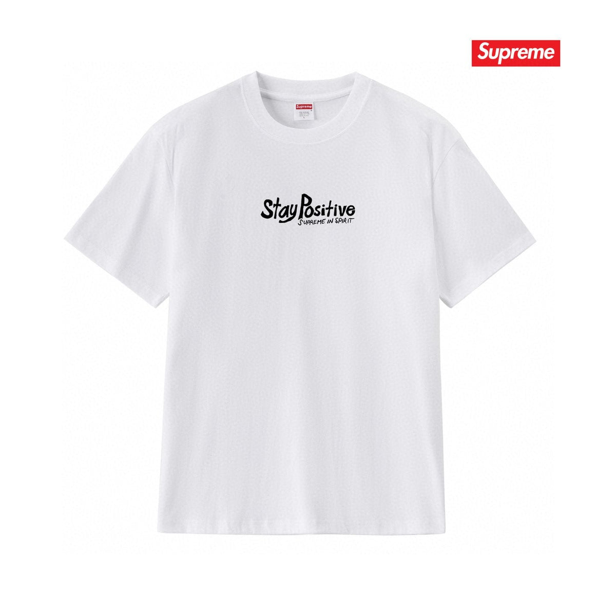 Supreme StayPositive Affirmation Graphic T-Shirt ¡ª hero