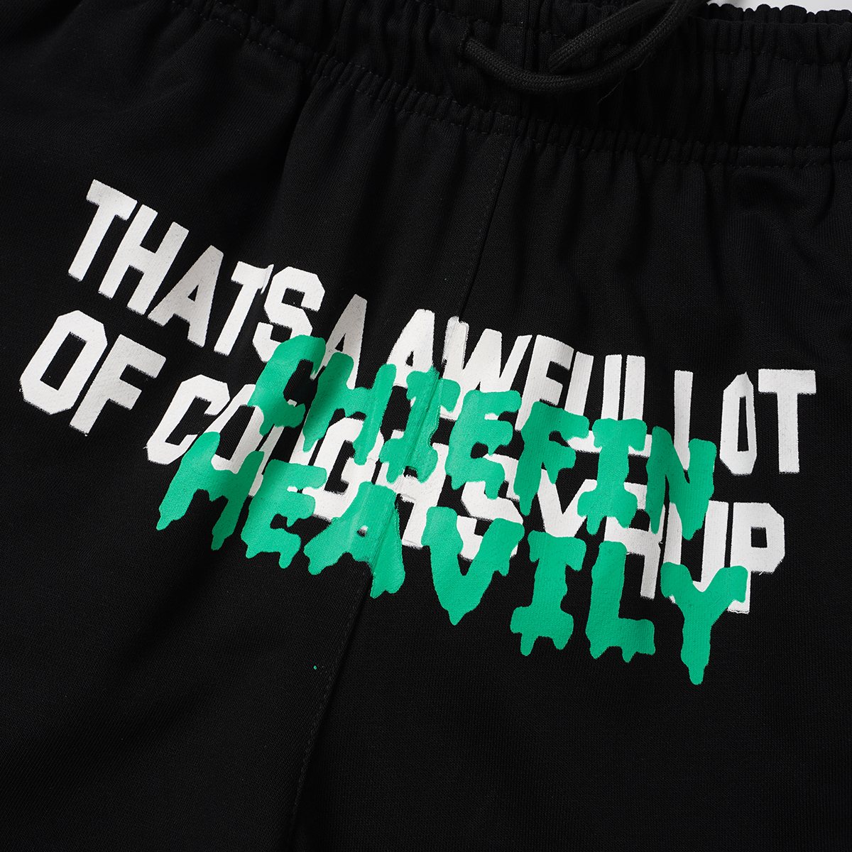 THAT'S A AWFUL LOT OF COUGH SYRUP Drawstring Graphic Shorts ¡ª detail
