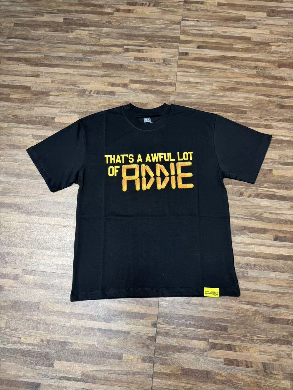 THAT'S A AWFUL LOT OF COUGH SYRUP Front & Back Graphic T-Shirt ¡ª front